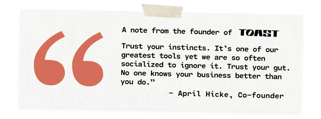 Quote from the founder of Toast