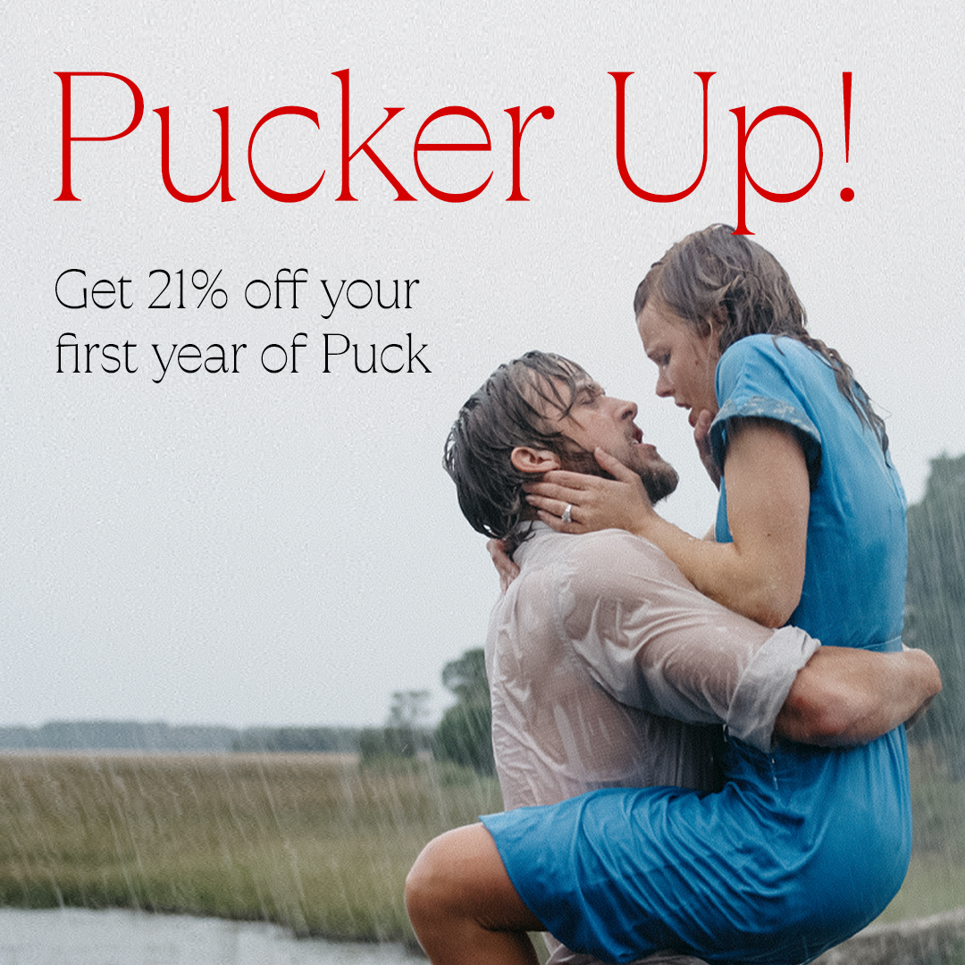 https://puck.news/subscribe/?subscribe__coupon=PUCKERUP
