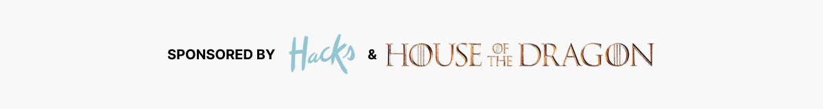 Hacks & House of the Dragon