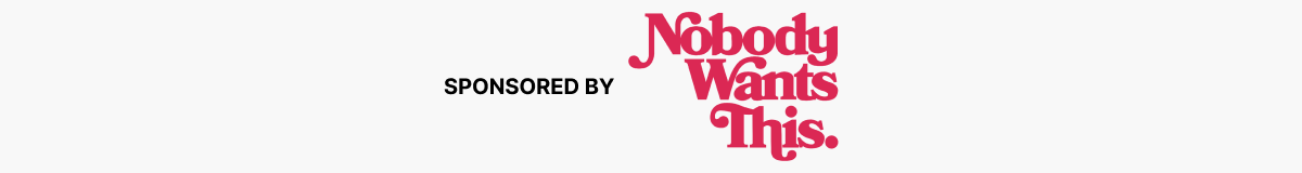 Nobody Wants This - Netflix