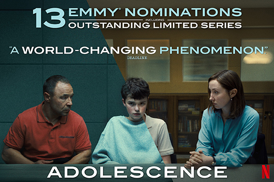 Adolescence -
Netflix