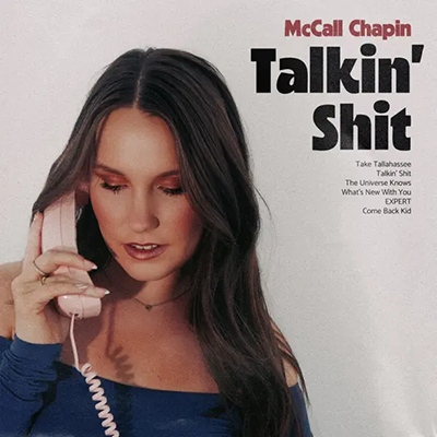 McCall Chapin - Talkin' Shit