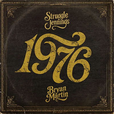 Struggle Jennings & Bryan Martin