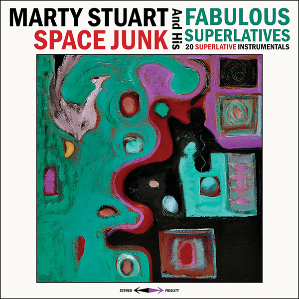 Marty Stuart And His Fabulous Superlatives