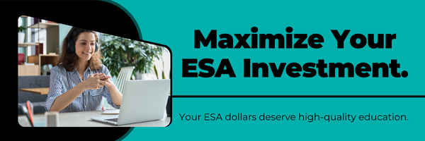 Maximize Your ESA Investment.
