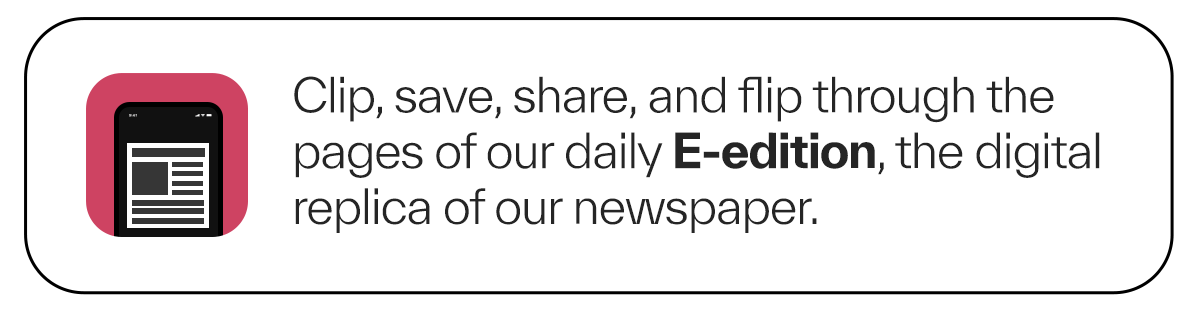 Read our daily E-edition! >