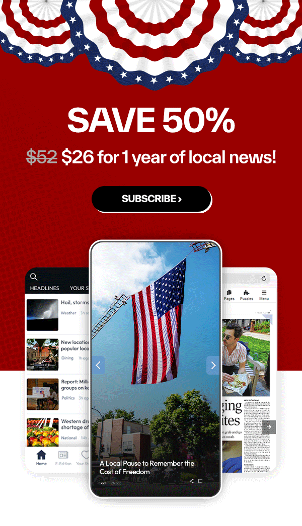 MEMORIAL DAY SAVINGS! 1 year for $26 >
