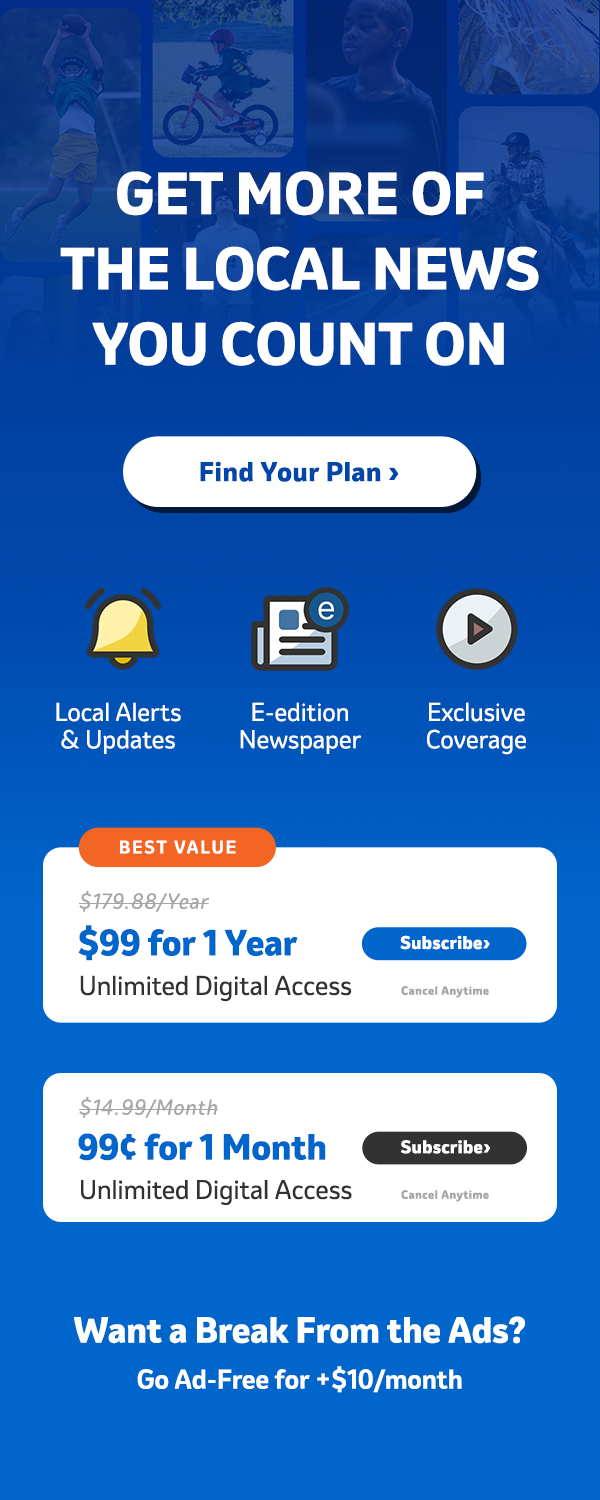 Get MORE of the Local News You Count On > Find Your Plan Today!