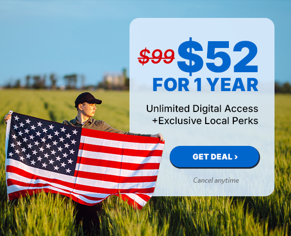 $52 for 1 Year of Unlimited Digital Access + Exclusive Local Perks!