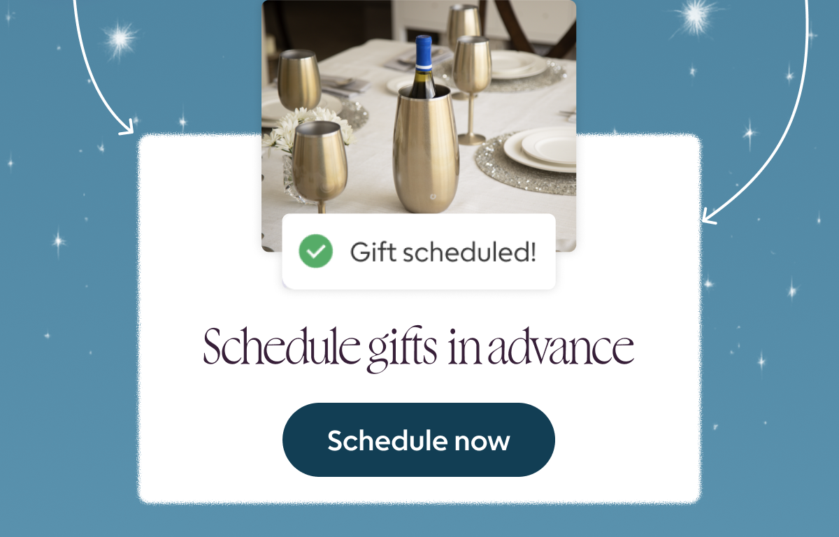 Schedule gifts in advance