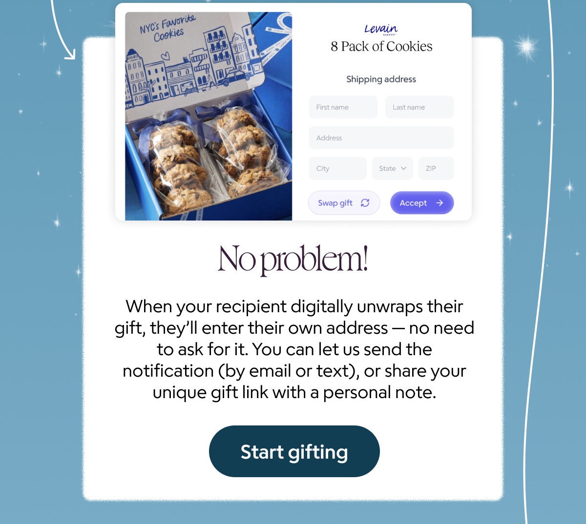 No problem! We'll collect their address so that you don't have to. 🏡