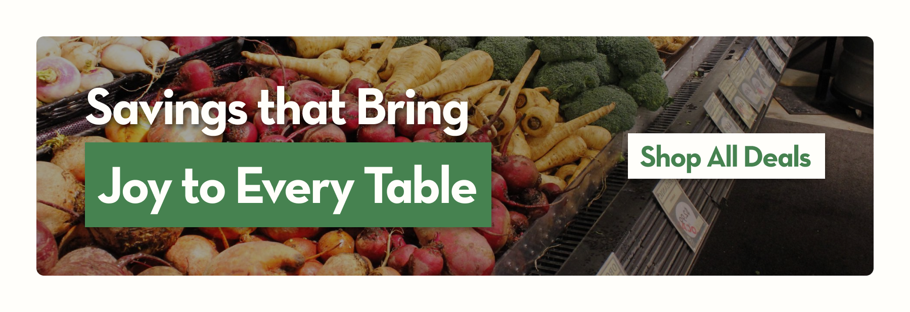 Banner with text Hand-Picked Savings, From Partners We Trust and a Shop Deals button over a background image of fresh produce.