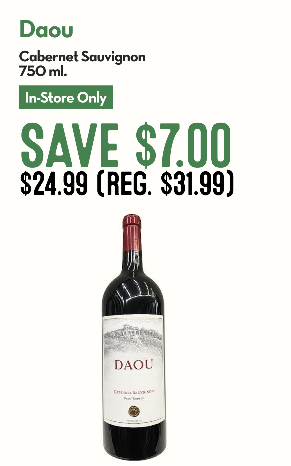 Bottle of Daou Cabernet Sauvignon.