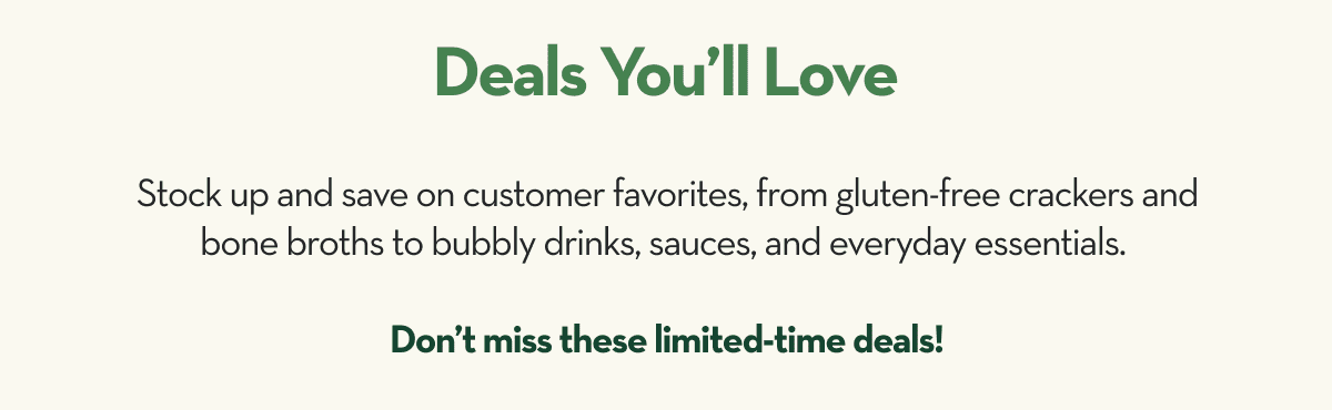 Deals You’ll Love
