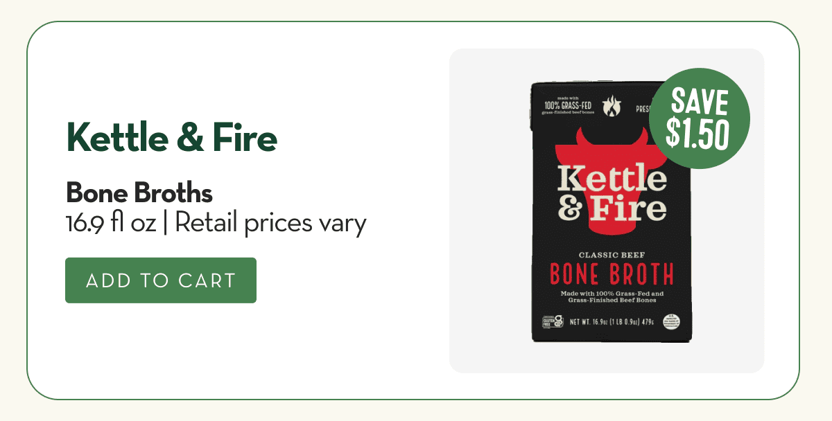 Bone Broths 16.9 fl oz | Retail prices vary 