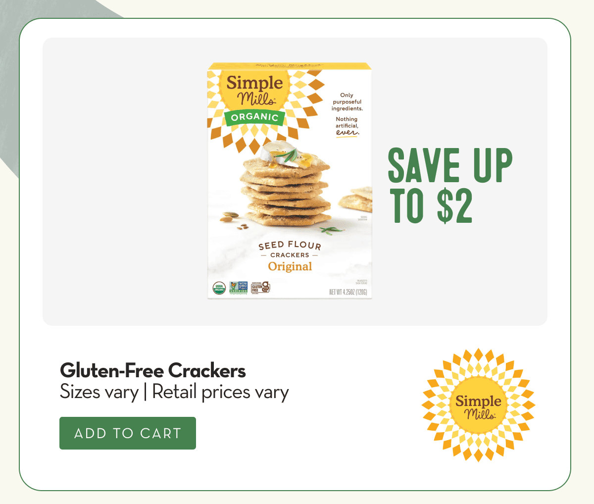 Gluten-Free Crackers Sizes vary | Retail prices vary