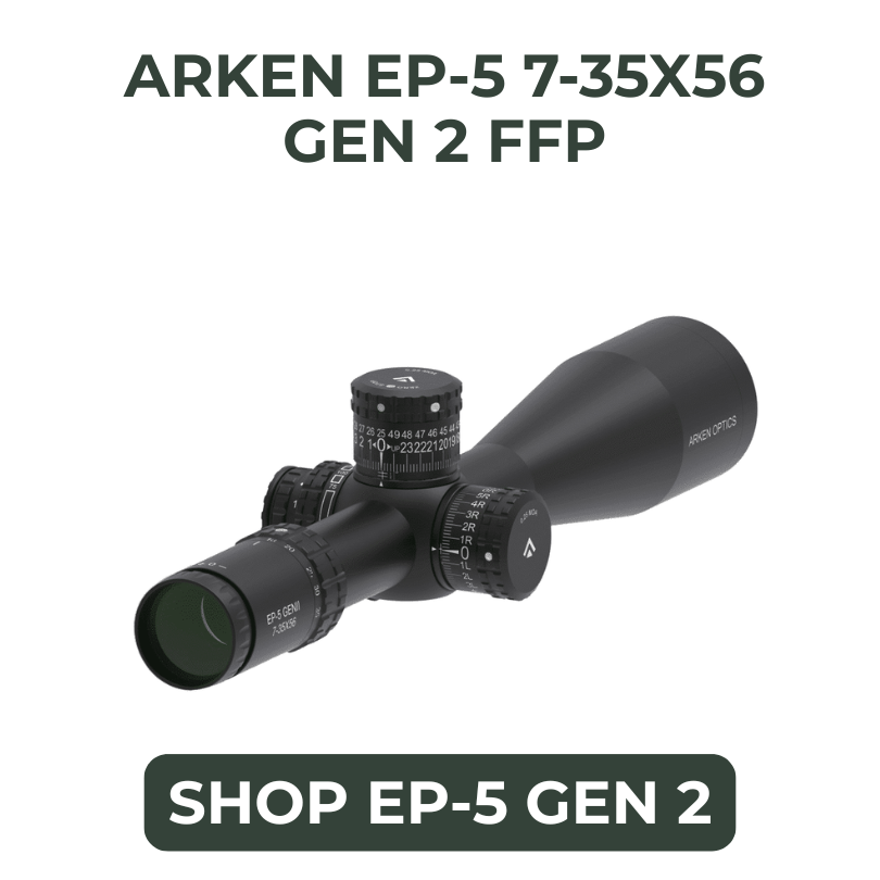 Arken EP-5 7-35X56 GEN 2 FFP