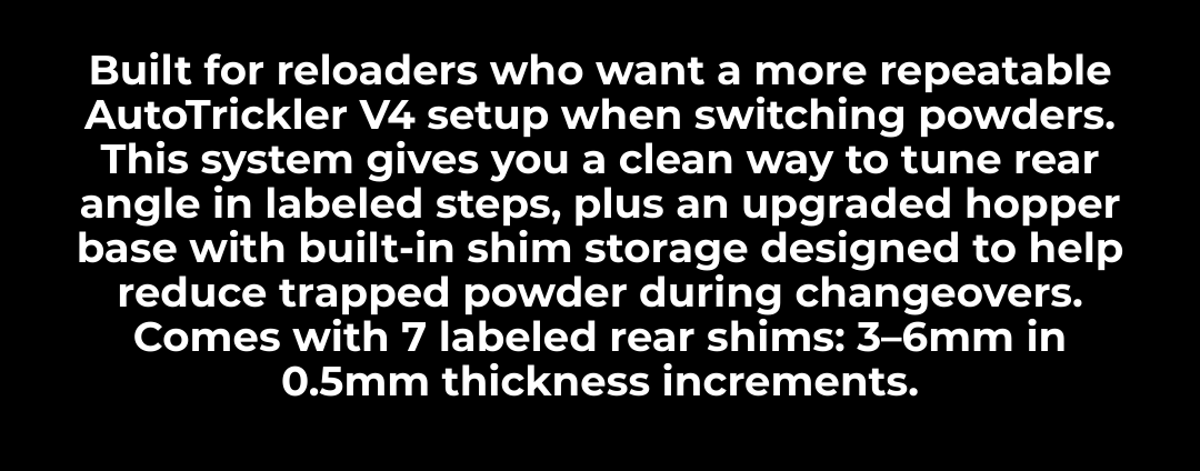 AutoTrickler V4 Shim & Hopper Base System