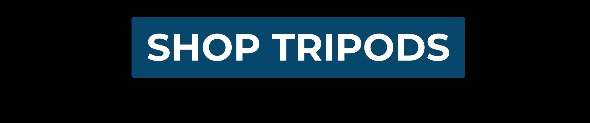Shop Tripods