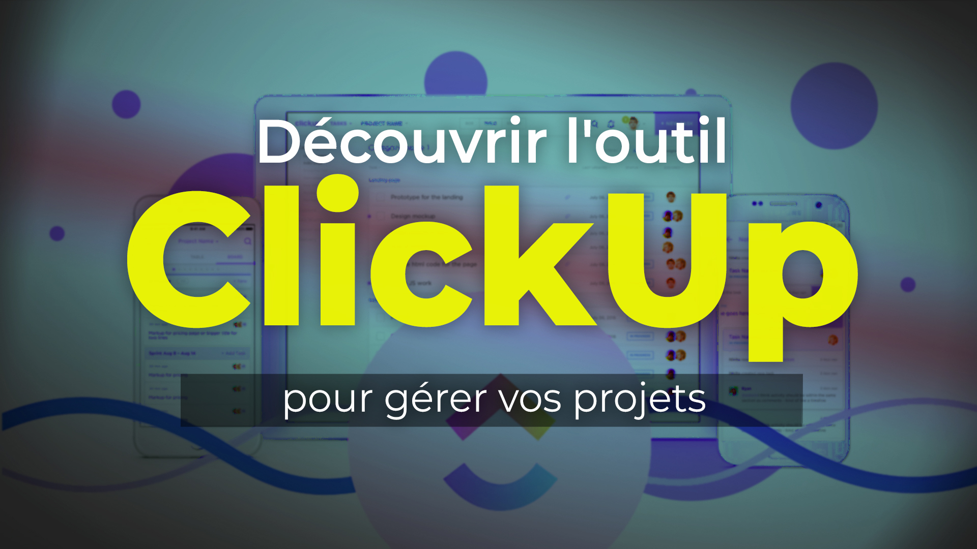 Apprendre ClickUp - Les fondamentaux  