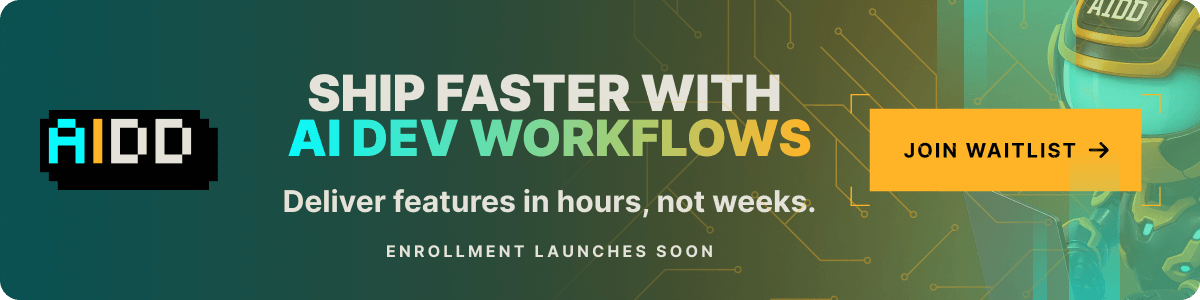 Waitlist for the course “Ship Faster with AI Dev Workflows” is open