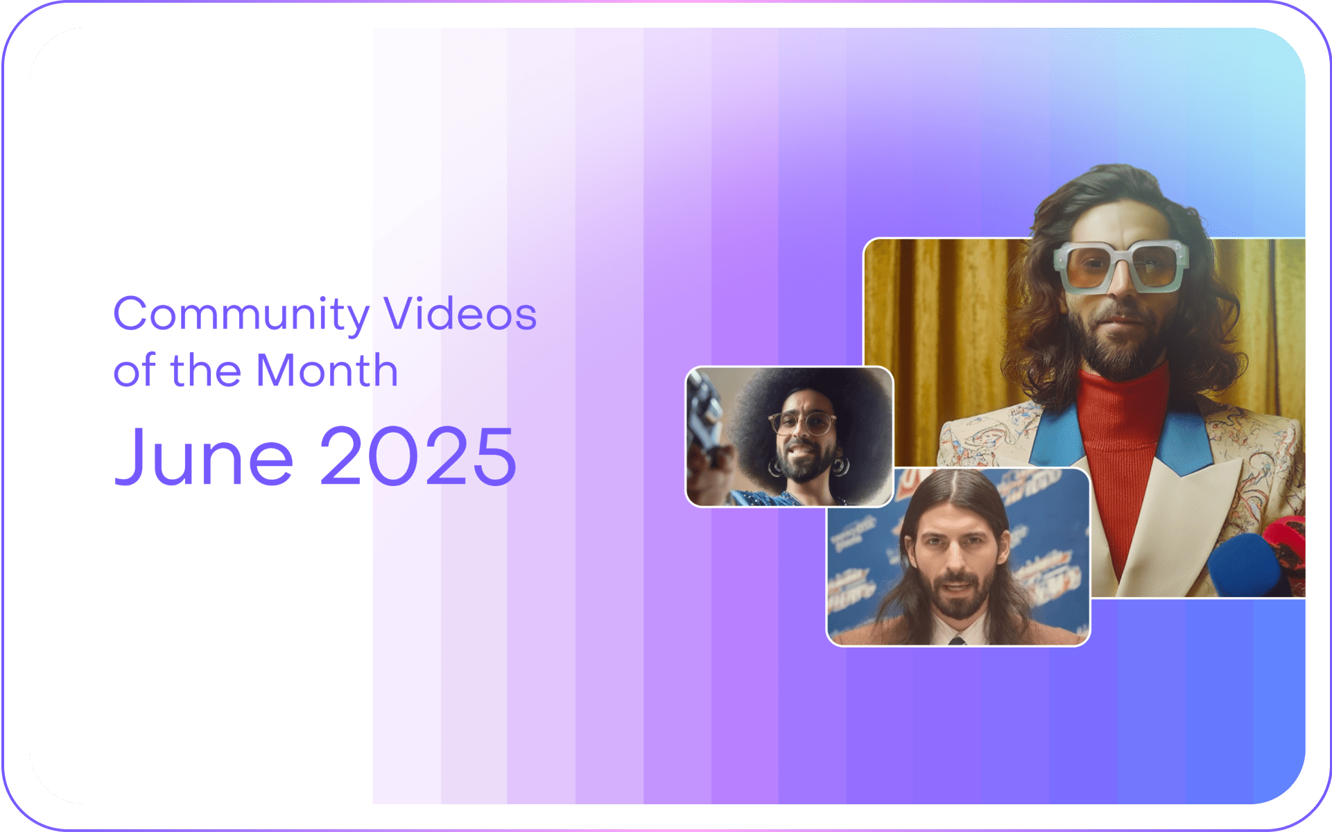 June videos of the month