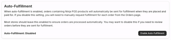 How to enable auto-fulfillment in Ninja POD