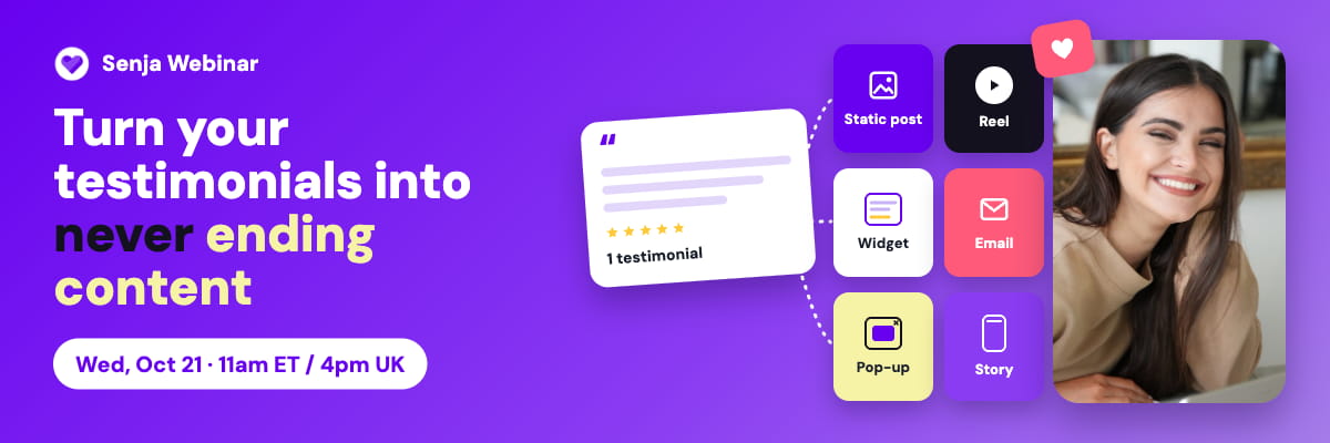 Turn your testimonials into never-ending content. Wed, Oct 21, 11am ET / 4pm UK