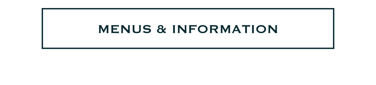 {link: menus & information}