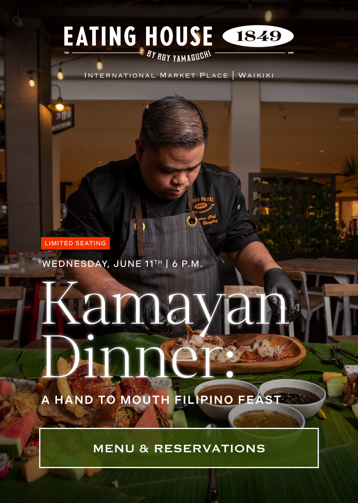 The Kamayan Dinner returns to Eating House 1849 at International Market Place on Wednesday, June 11 at 6 p.m.  Kamayan, meaning “with hands” in Filipino, is a traditional way of dining where food is served on banana leaves and enjoyed without utensils. It’s communal. It’s flavorful. It’s a feast.  Gather around the table and enjoy a bold, family-style menu from Executive Chef Randy Bangloy and our team—featuring dishes like Crispy Pork Belly with Tocino Glaze, Chicken Inasal, Shrimp & Pork Lumpia, and a Crispy Whole Tai Snapper with tomato sambal. Finish with Halo Halo featuring Strawberry Pineapple Ice and Dave’s Ube Ice Cream.  📍Eating House 1849 – International Market Place 📅 Wednesday, June 11 | ⏰ 6:00 p.m. 💵 $75 per person (exclusive of tax & gratuity) 🎟️ Seating is limited. Reserve your spot now.