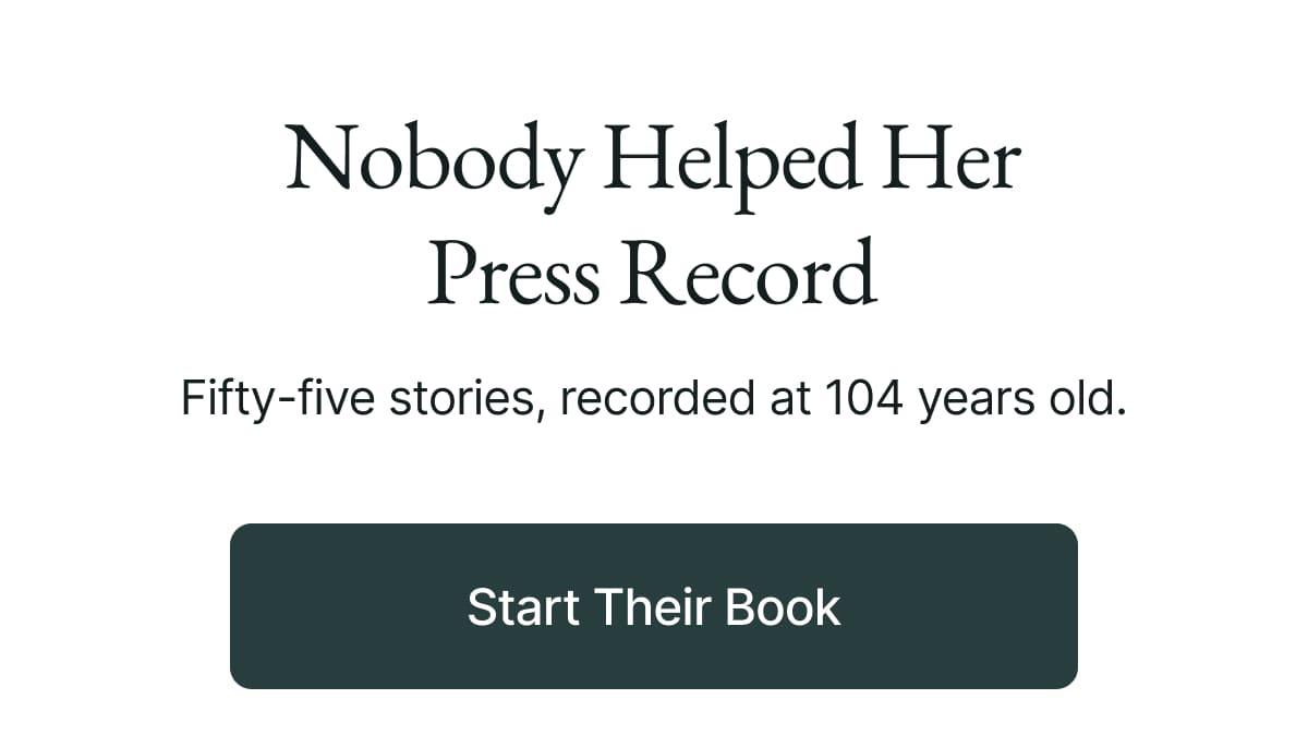 Nobody helped her press record
