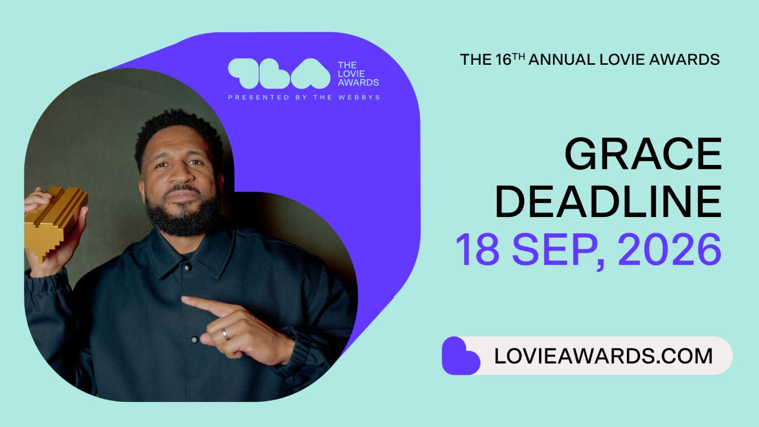 Lovie Awards - Grace Deadline is 18 Sept 2026