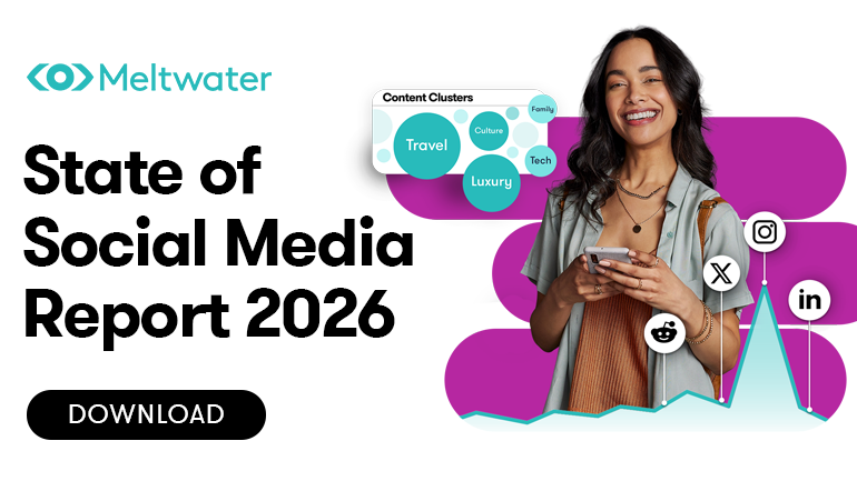 Meltwater's 2026 State of Social Media Report