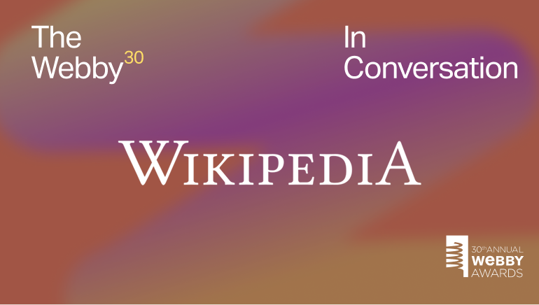 Webby In Conversation With: Wikipedia