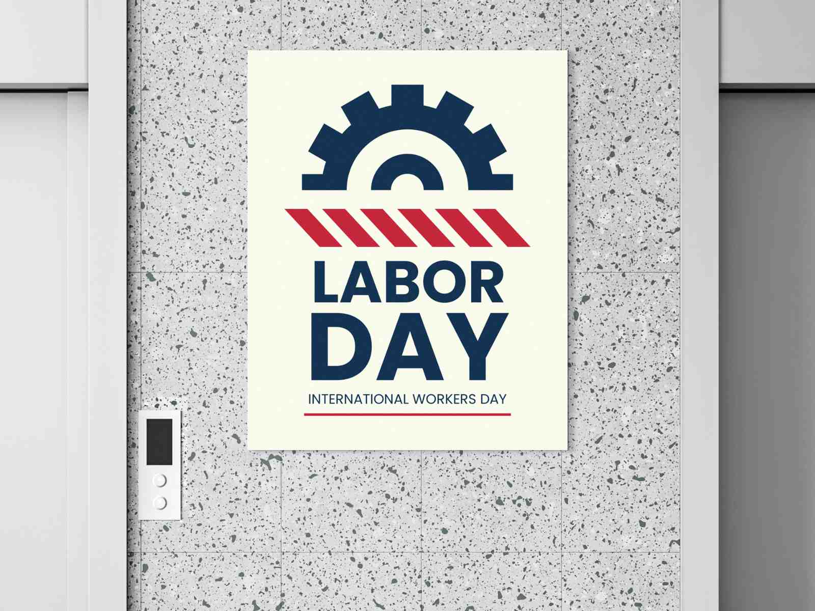 Labor Day foam board sign with a bold industrial-themed design displayed indoors, highlighting International Workers Day for office, retail, or event décor.
