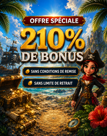 Bonus exceptionnel de 210% ! 🔥