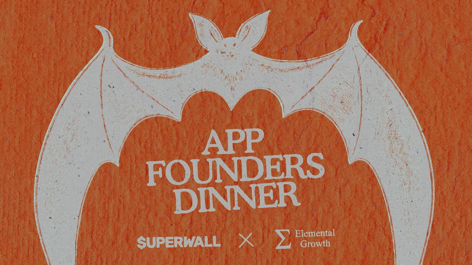 App Founders Dinner with Superwall and Elemental Growth