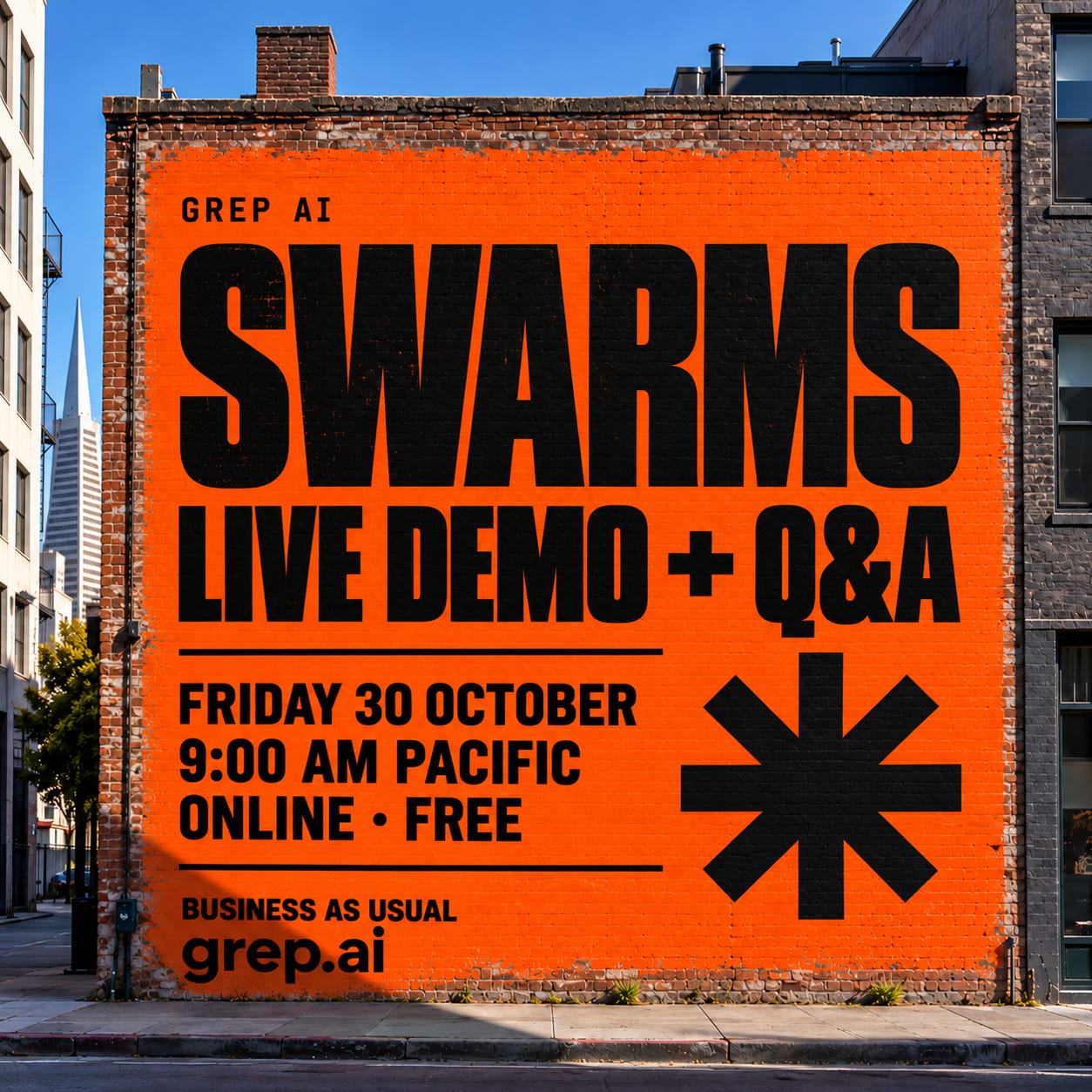 Grep AI Swarms live demo and Q&A. Friday, October 30 at 9am Pacific. Online and free. RSVP on Luma.