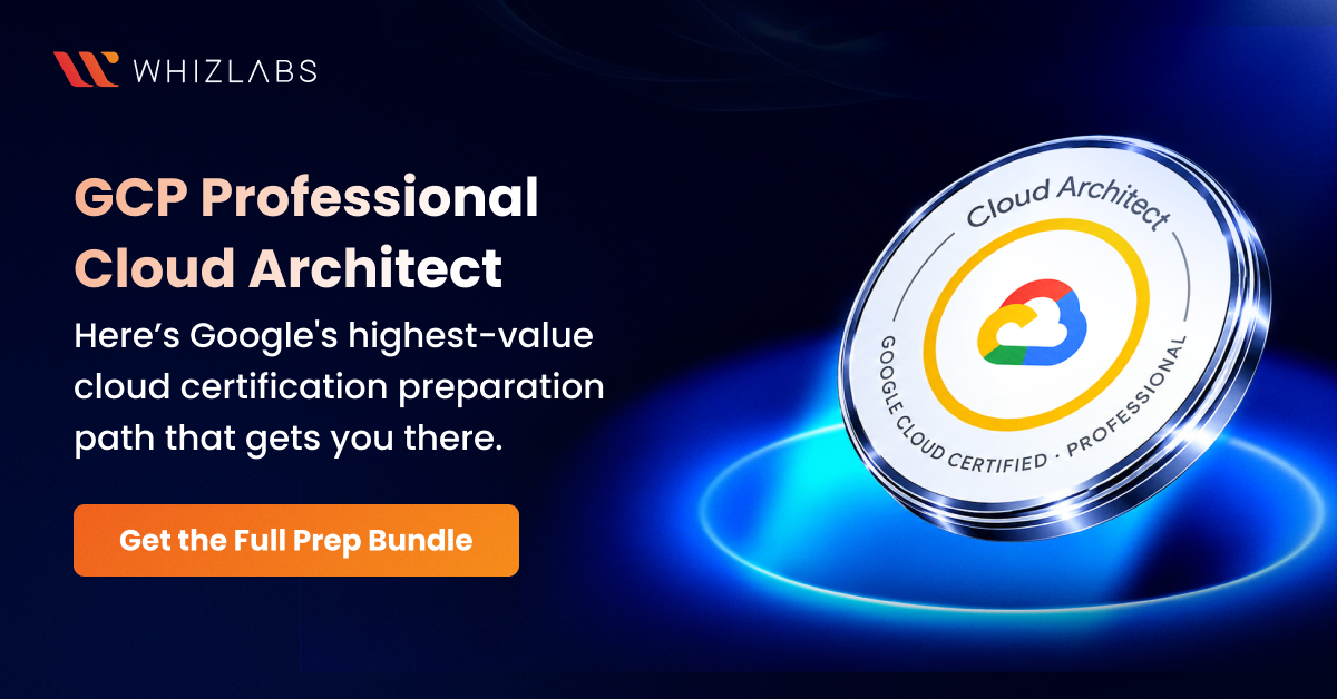 GCP Cloud Architect  Update