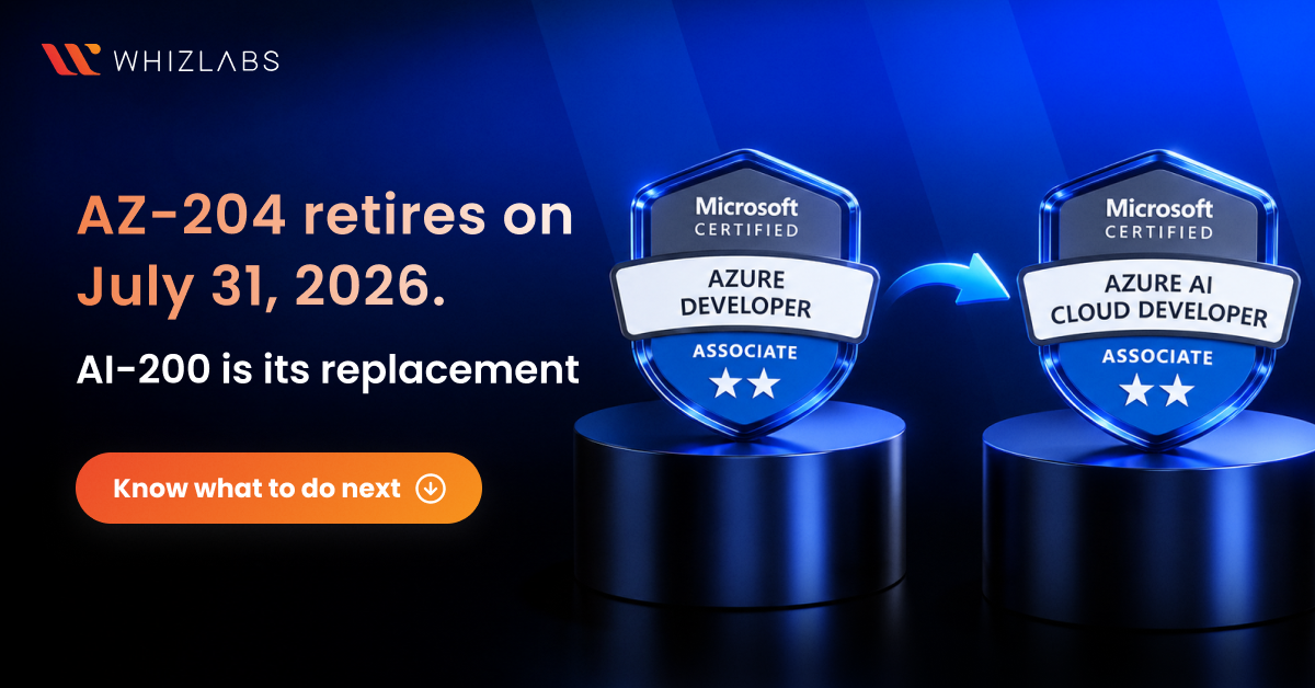 AZ-204 retires on July 31st, 2026