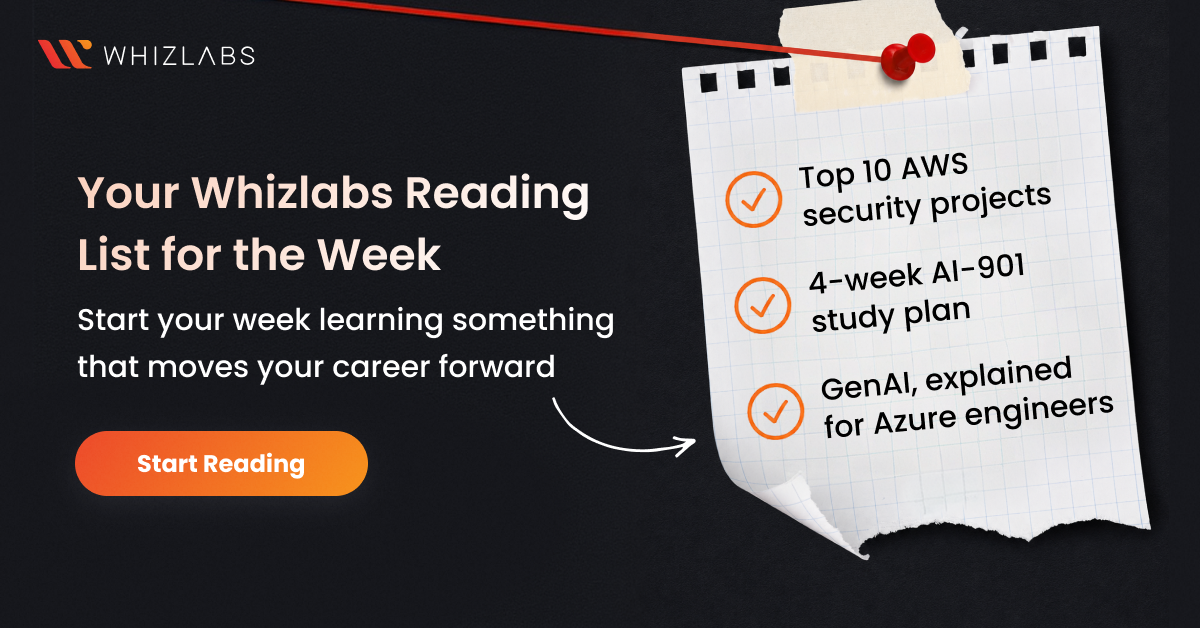 Whizlabs Reading List for the Week