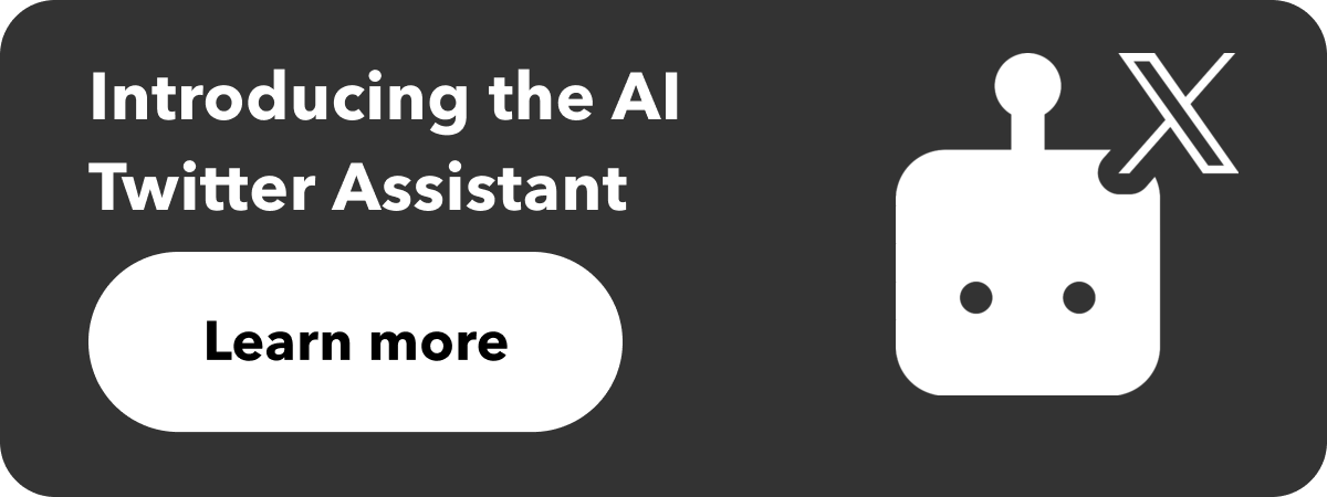 Introducing the AI Twitter Assistant