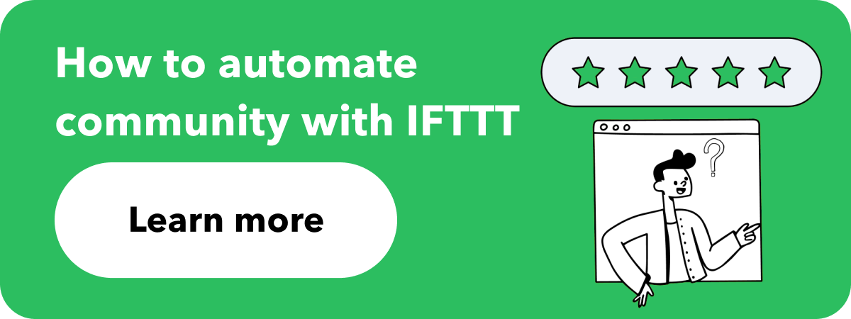 How to automate community with IFTTT