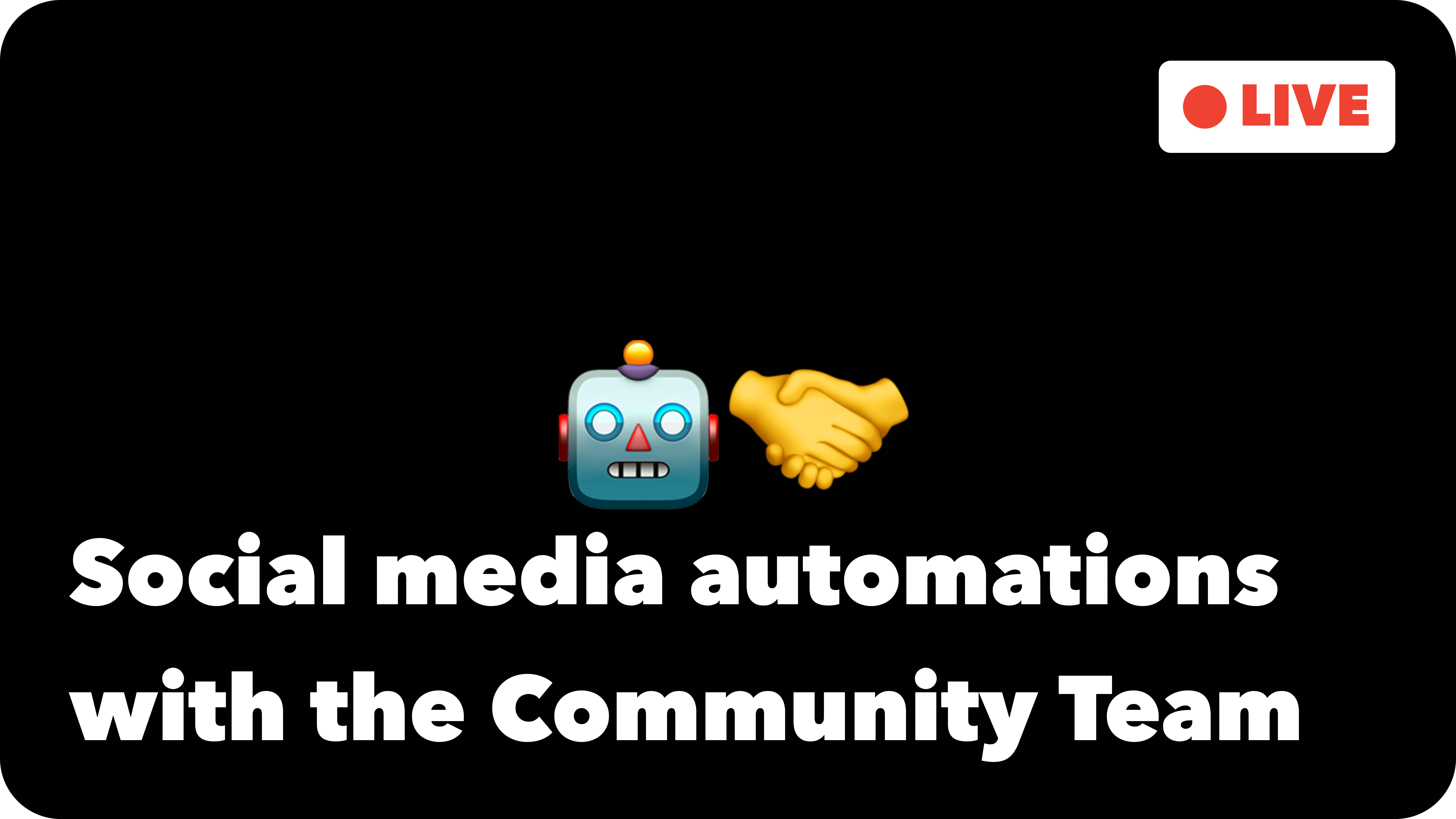 Social media automations with the Community Team