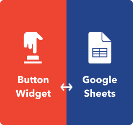 Connect the button widget and Google Sheets
