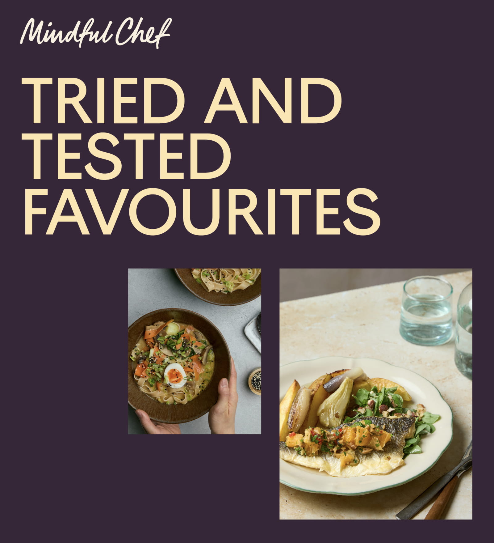Tried and Tested Favourites