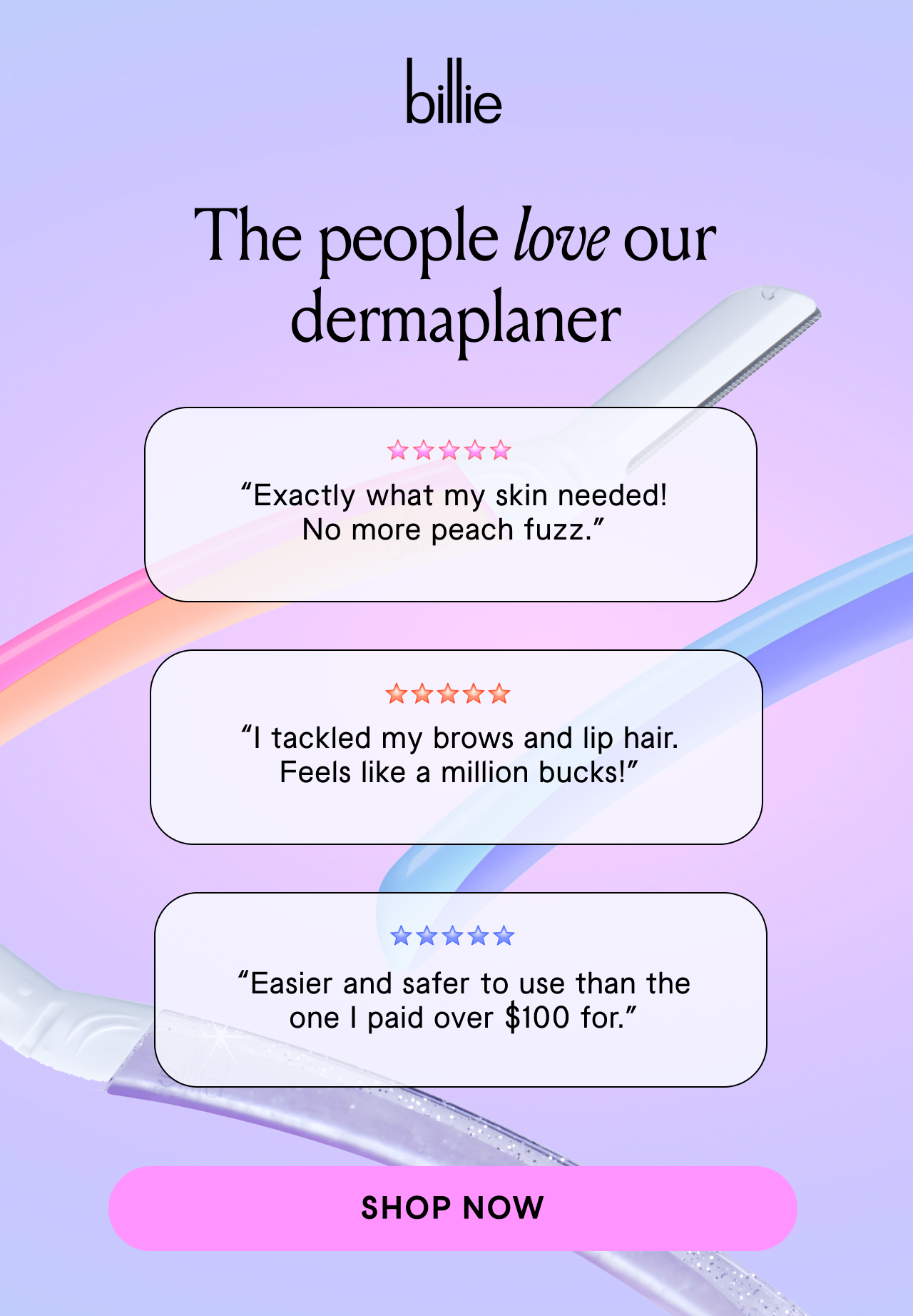 The people love our dermaplaner