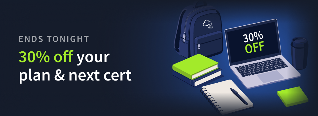 Ends tonight, 30% off your Premium plan and your next certification