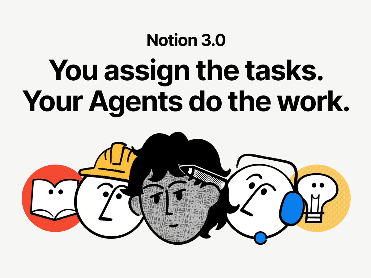 Notion 3.0：あなたのために働くエージェント