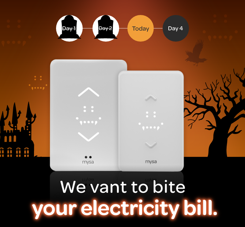 We vant to bite your electricity bill.